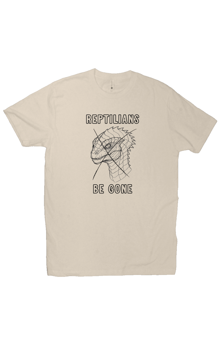 Reptilians Be Gone Beige